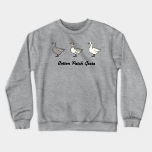 Cotton Patch Geese Crewneck Sweatshirt